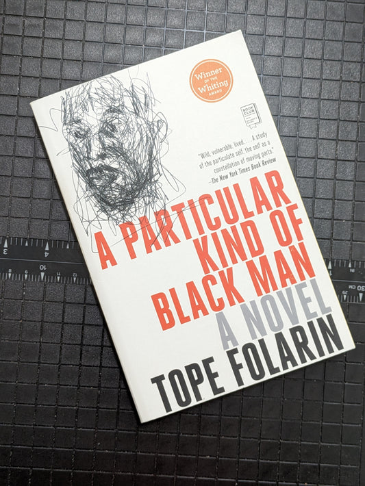 A Particular Kind of Black Man by Tope Folarin: Paperback