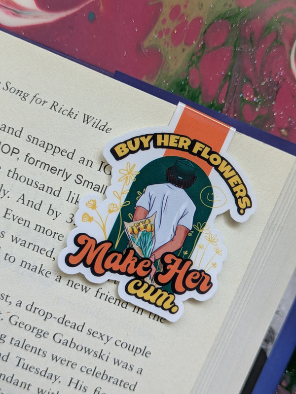 Buy Her Flowers Magnetic Bookmark