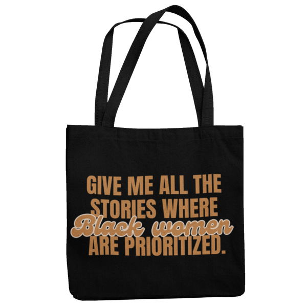 Prioritize Black Women Tote Bag