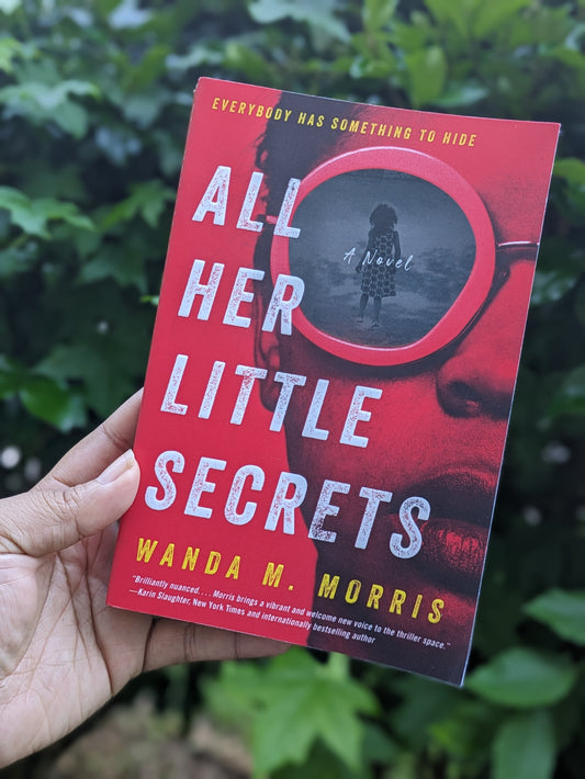 All Her Little Secrets by Wanda M. Morris: Paperback