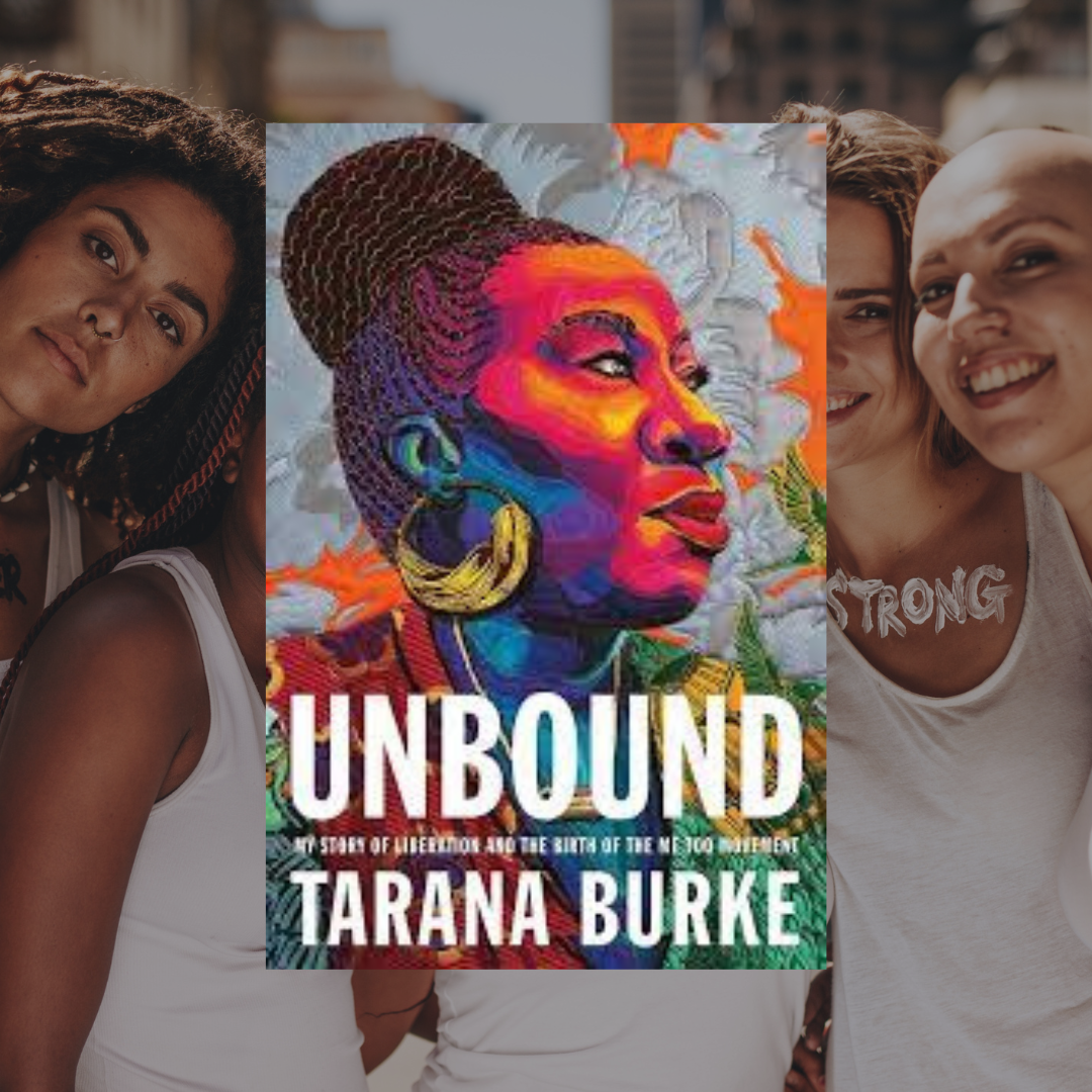 Unbound by Tarana Burke | Quick Grab Box