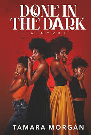 Done In The Dark