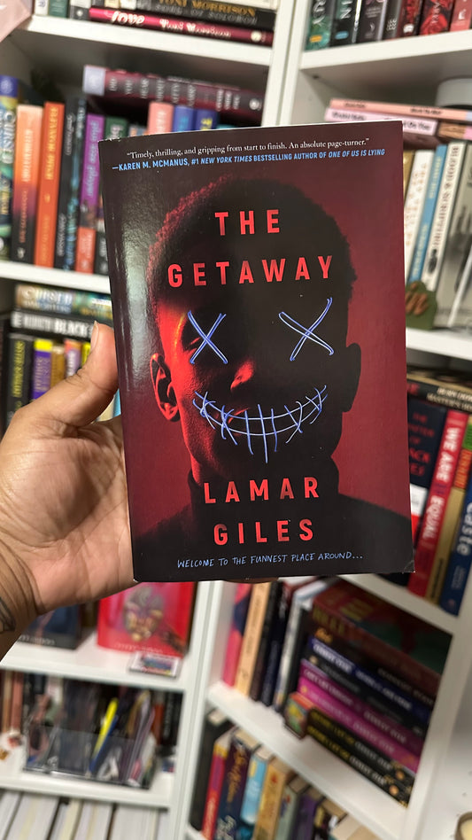 The Getaway by Lamar Giles