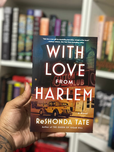 With Love From Harlem by Reshonda Tate