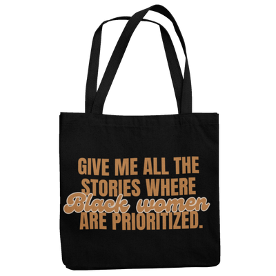 Prioritize Black Women Tote Bag