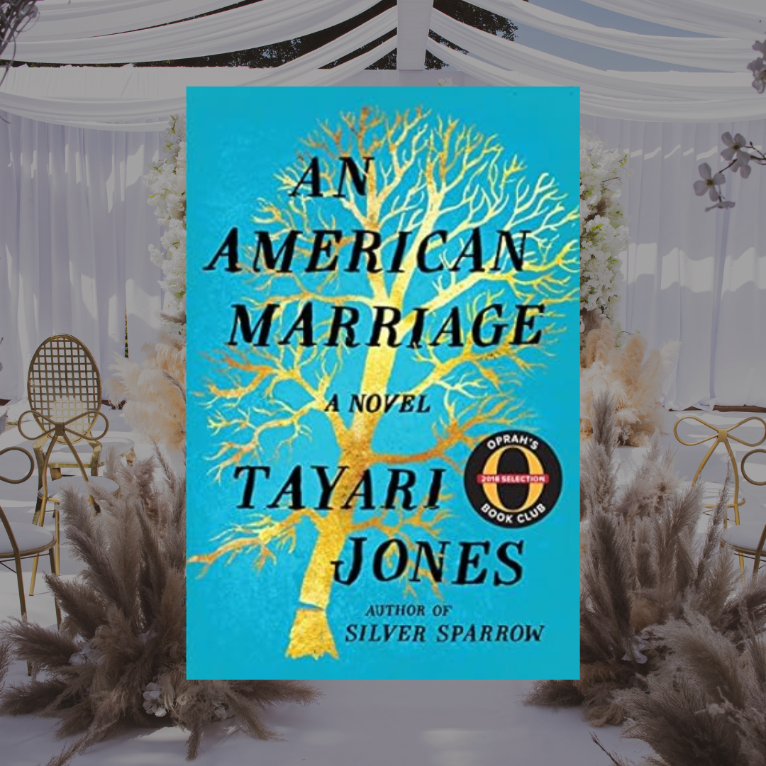 An American Marriage by Tayari Jones | Quick Grab Box