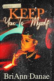 Keep You to Myself